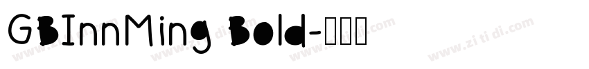 GBInnMing Bold字体转换